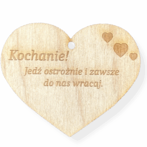 Drewniane serce zawieszka do auta samochodu jedź ostrożnie prezent grawer