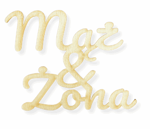 Drewniany napis mąż & żona sklejka decoupage dekor wesele ślub 1szt