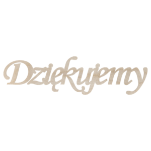 Drewniany napis Dziękujemy scrapki decoupage ozdoba dekor ze sklejki 15cm