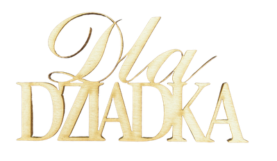 Drewniany napis Dla DZIADKA scrapki decoupage 1szt 1 Zakręcone Sznurki Drewniany napis Dla DZIADKA scrapki decoupage 1szt