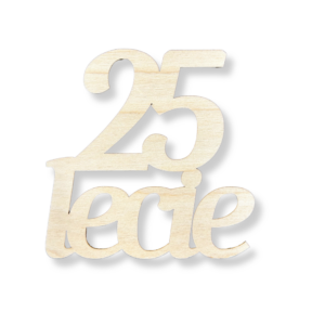 Dekor drewniany napis 25-lecie DWUDZIESTOPIĘCIOLECIE