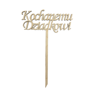 Topper napis na piku Kochanemu Dziadkowi