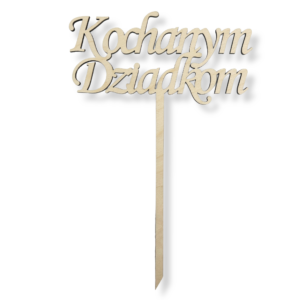 Topper napis na piku KOCHANYM DZIADKOM
