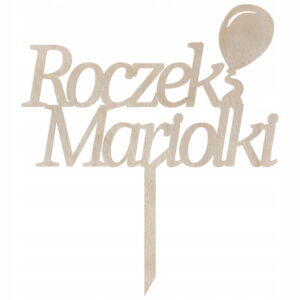 Personalizowany topper na roczek DOWOLNE IMIĘ balonik