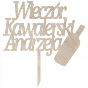 Personalizowany TOPPER na WIECZÓR KAWALERSKI dowolne imię