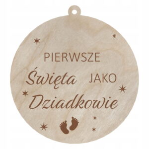 Bombka zawieszka Pierwsze święta jako Dziadkowie pamiątka prezent Babcia Dziadek
