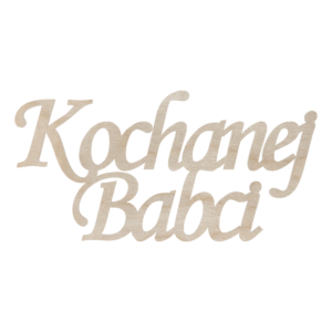 Napis drewniany Kochanej Babci 10 cm