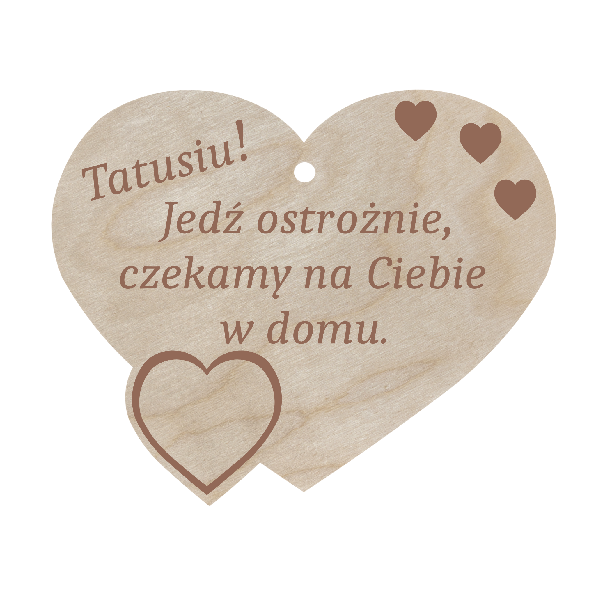 Drewniane serce zawieszka do auta samochodu TATUSIU jedź ostrożnie prezent 1 Zakręcone Sznurki Drewniane serce zawieszka do auta samochodu TATUSIU jedź ostrożnie prezent